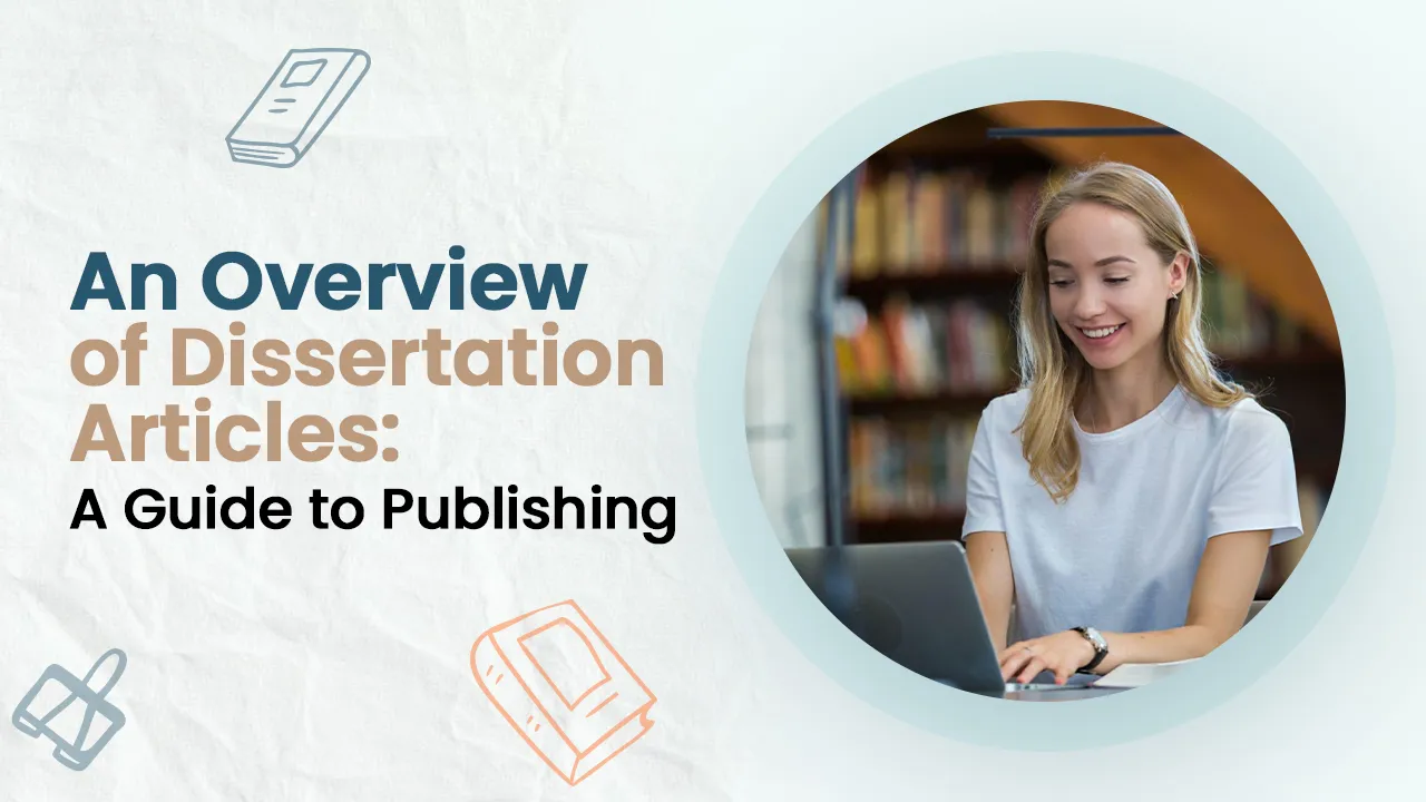 How to Transform Your Dissertation Into Published Articles?