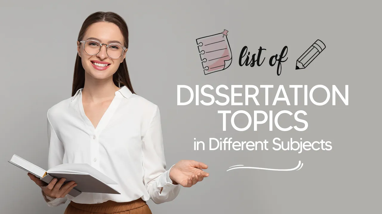 200+ Free Dissertation Topics and Ideas for UK Students in 2024