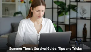 How to Survive Writing a Thesis When Everybody Else Is Enjoying Summer