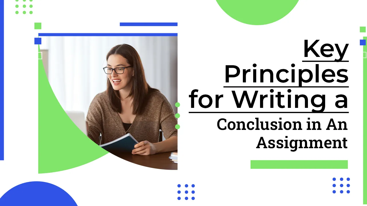 How to Write an Effective Assignment conclusion