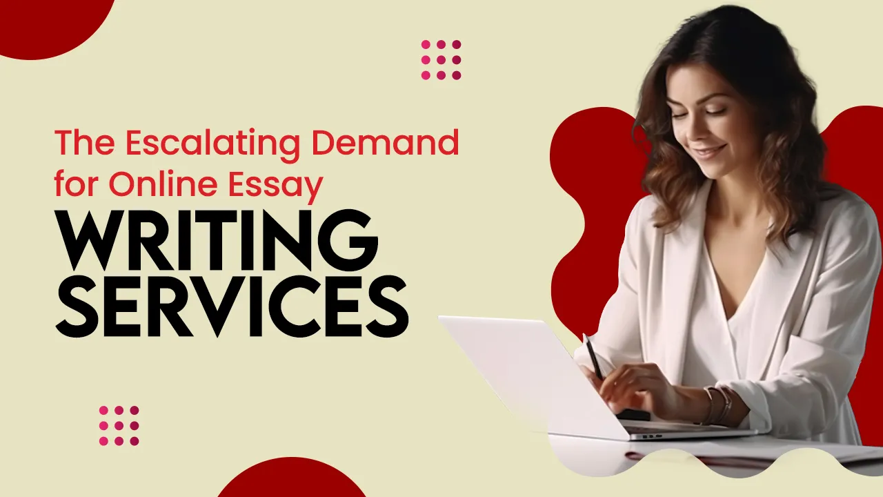 Growing Demand for Online Essay Writing Services