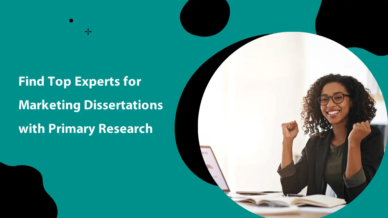 Find Marketing Dissertation Experts with Primary Research