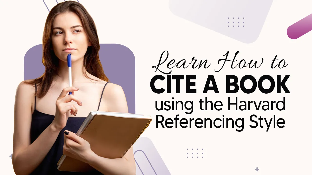 Learn How to Cite a Book Using the Harvard Referencing Style