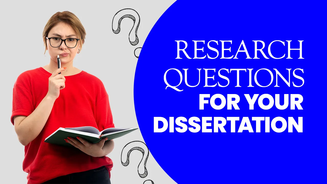 Research Questions for Your Dissertation