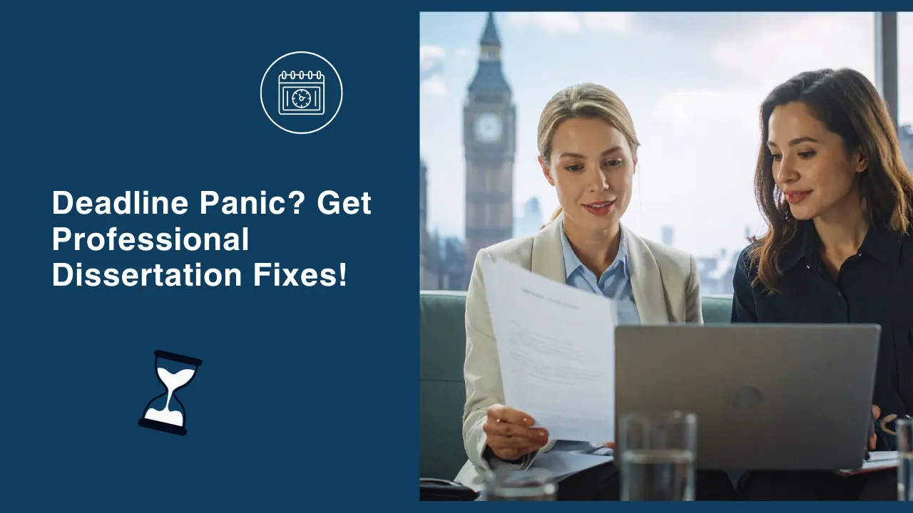 Deadline panic? Get professional dissertation fixes!