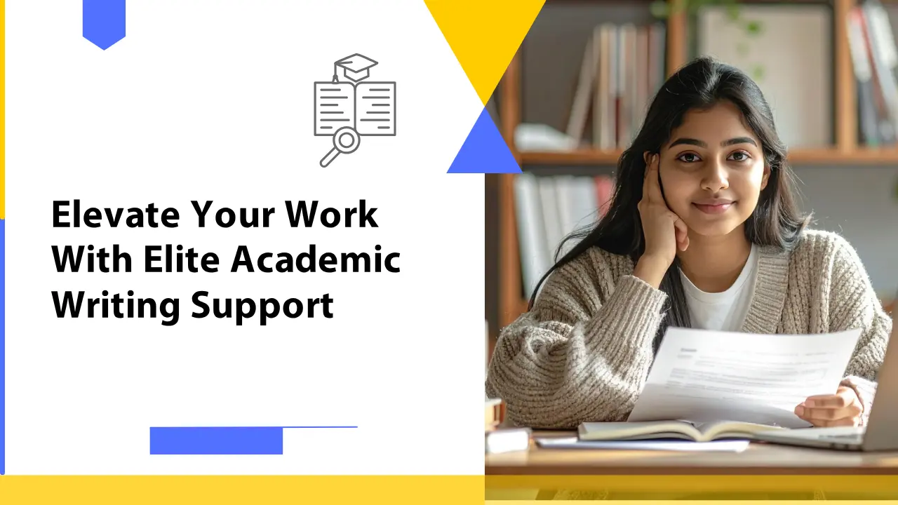 Elevate your work with elite academic writing support.