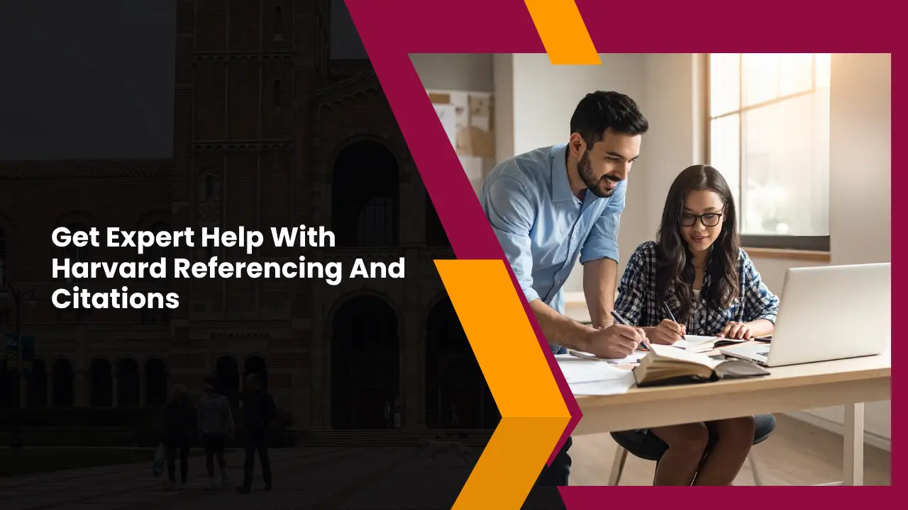 Get expert help with Harvard referencing and citations.
