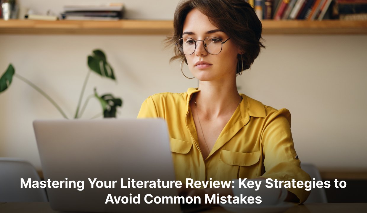 Mastering Literature Reviews